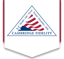 Cambridge Fidelity, House Insurance Group Insurance, Benefits Broker Life insurance and Dental Insurance